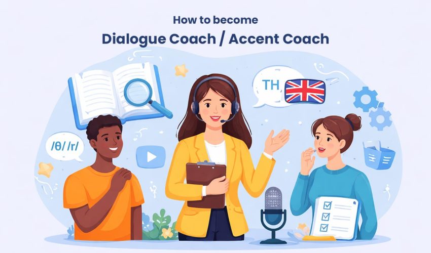 Dialogue Coach Accent Coach